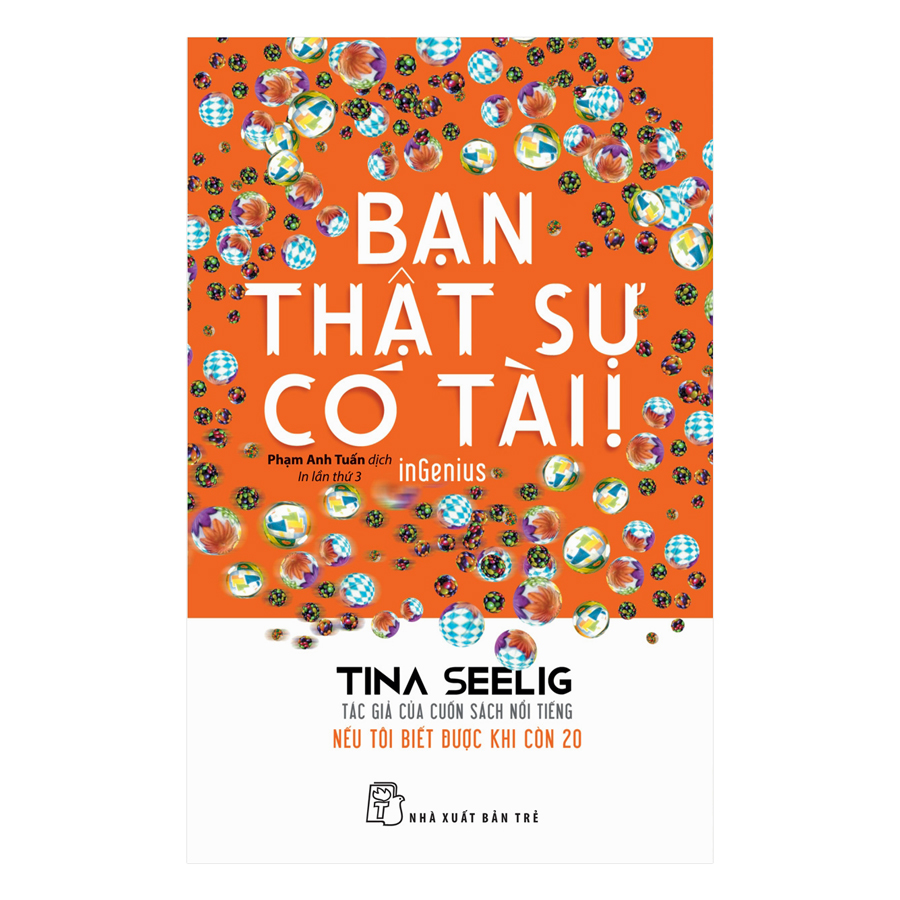 Bạn Thật Sự Có Tài (Tái Bản)