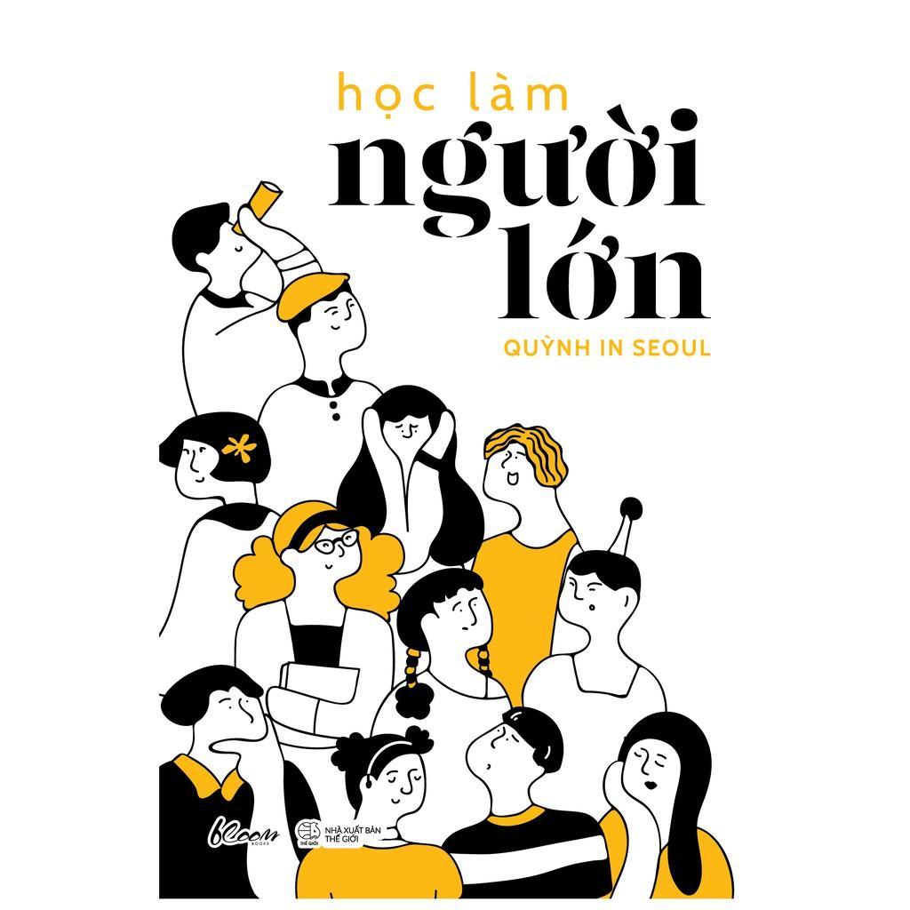 Sách Học làm Người lớn - Bản Quyền