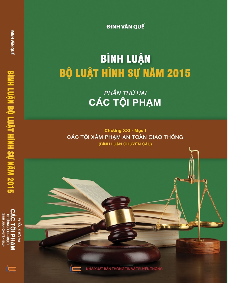 Combo 6 cuốn sách Bình luận Bộ luật hình sự 2015 của tác giả Đinh Văn Quế