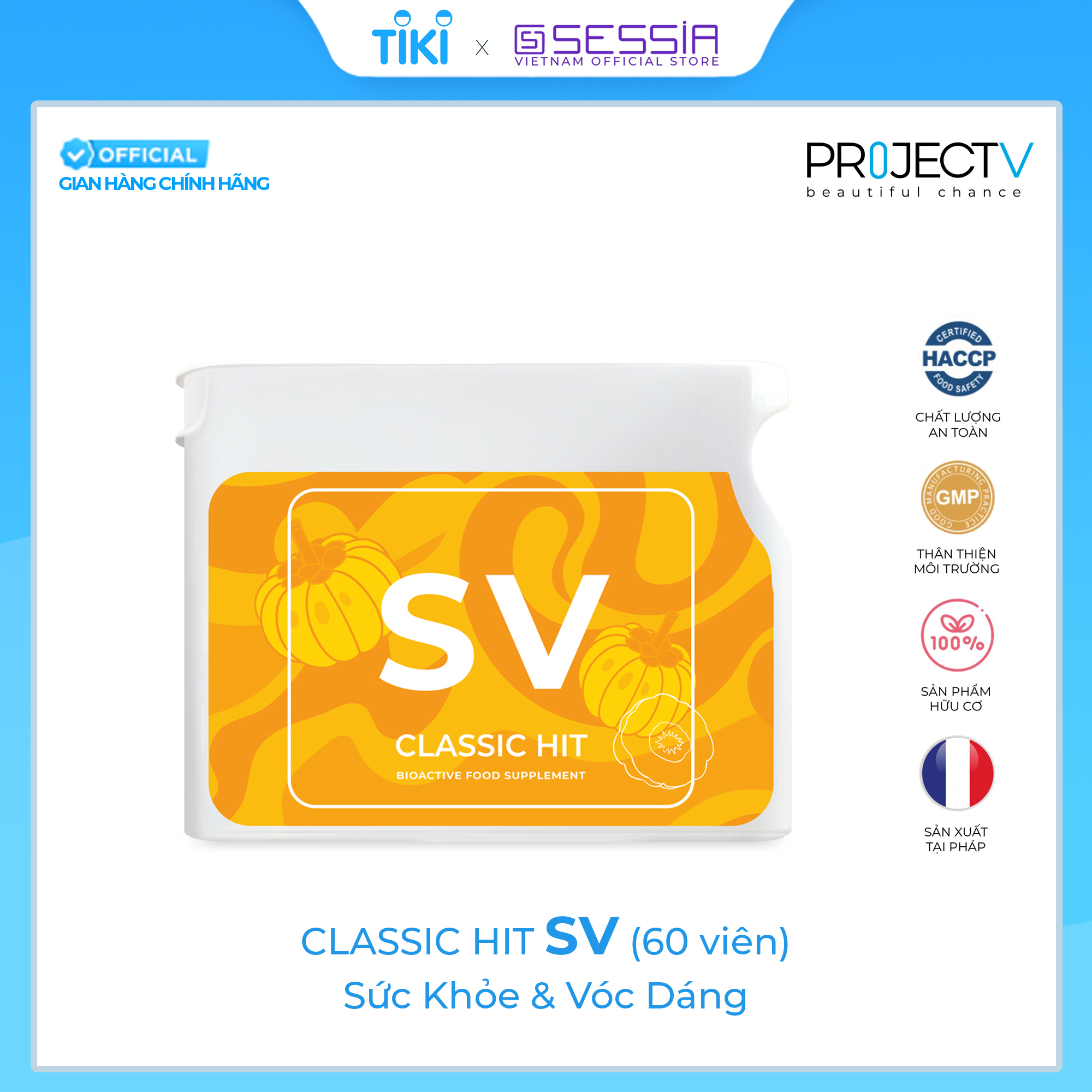 Thực Phẩm Sức Khỏe SV Classic Hit - Thon Thả và Khỏe Mạnh - PROJECT V - Hộp 60 Viên - Xuất xứ Pháp, Hàng Chính Hãng