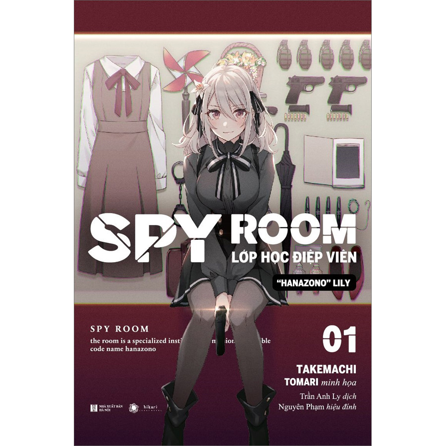 Spy Room - Lớp Học Điệp Viên - Tập 1: Hanazono Lily (Tặng Kèm Bookmark Tròn)