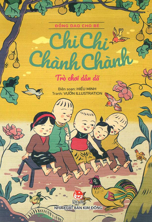 Sách Đồng Dao Cho Bé - Chi Chi Chành Chành