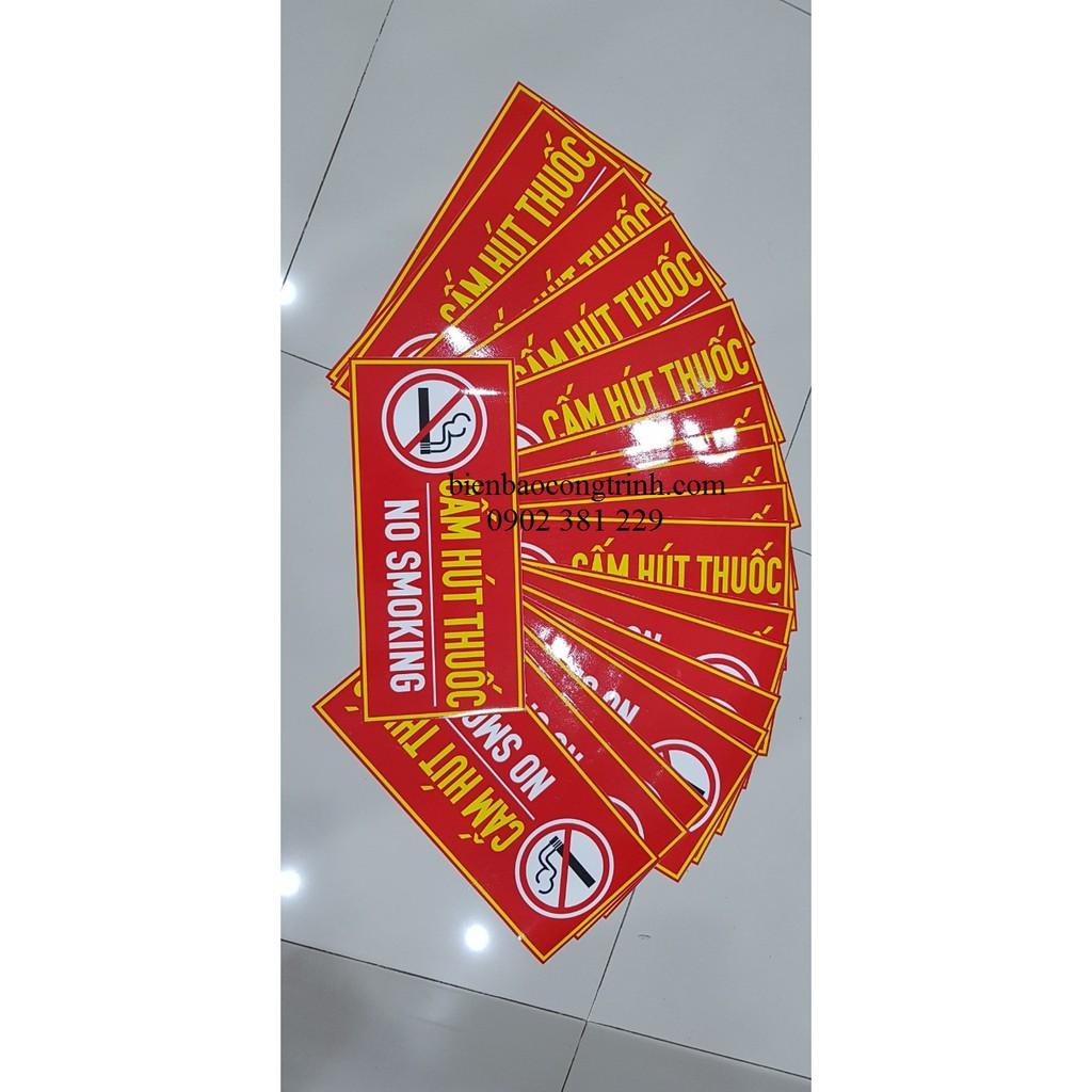 Bảng cấm hút thuốc in decal dán kích thước 15 x 40