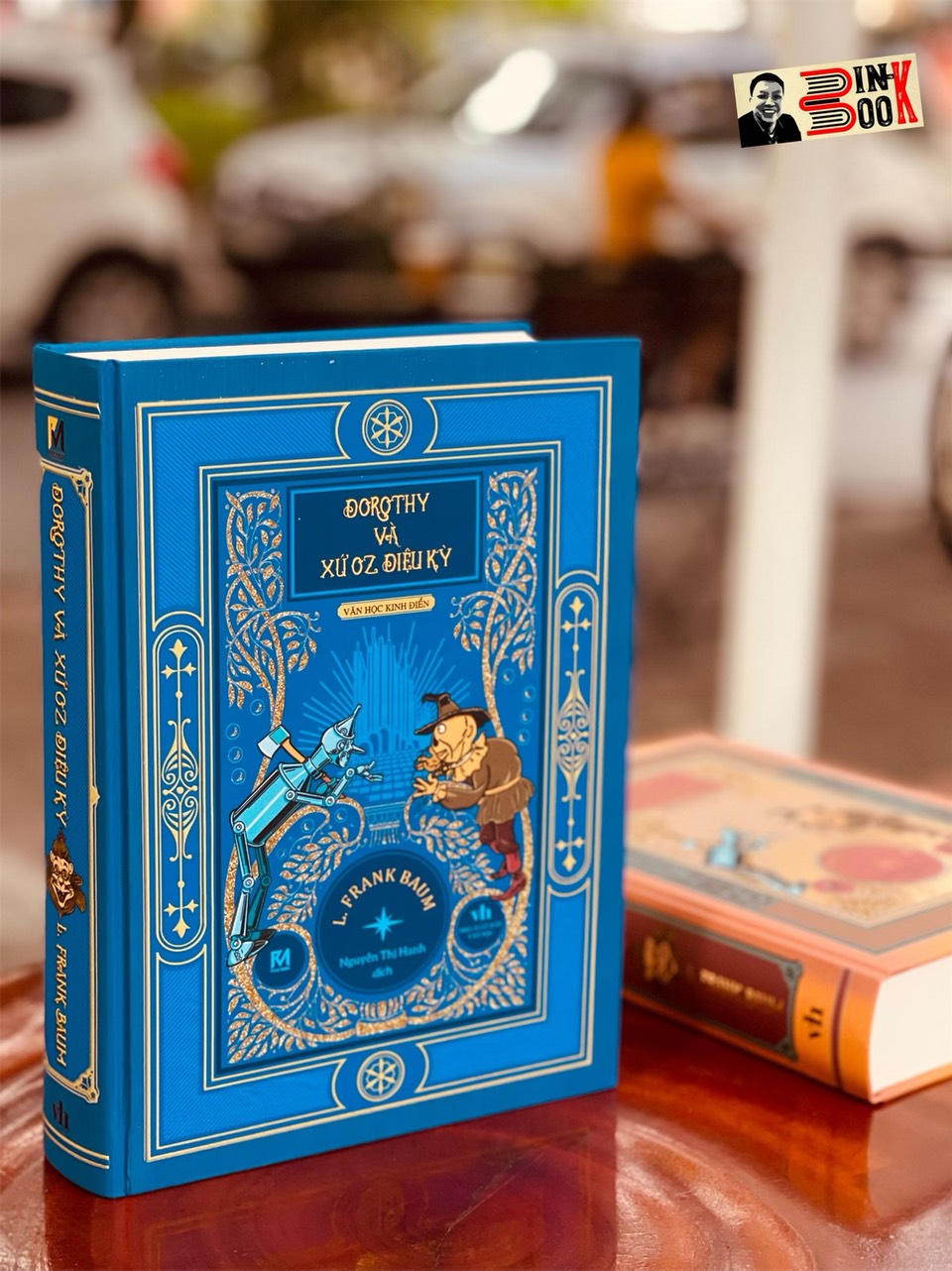 DOROTHY VÀ XỨ OZ DIỆU KỲ - L. Frank Baum - Nguyễn Thị Hạnh dịch - Phuc Minh Books - NXB Văn học