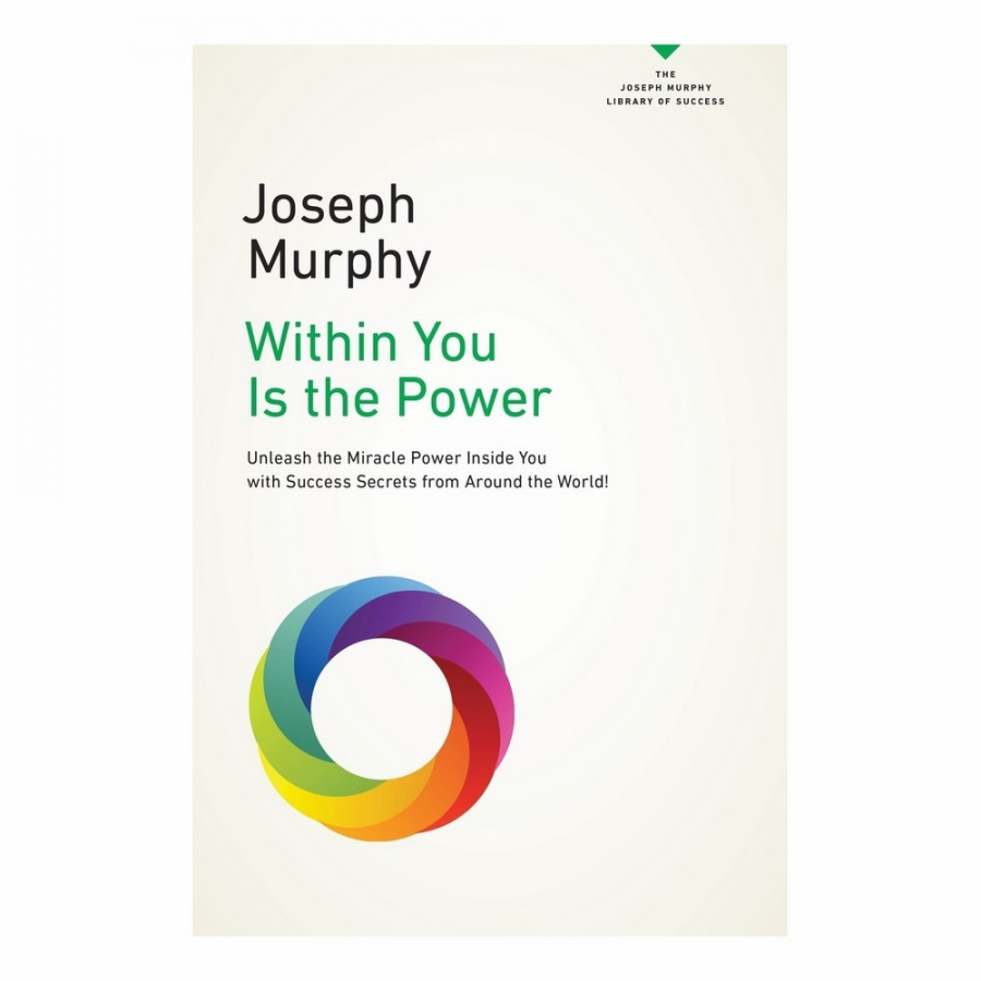 Within You Is The Power