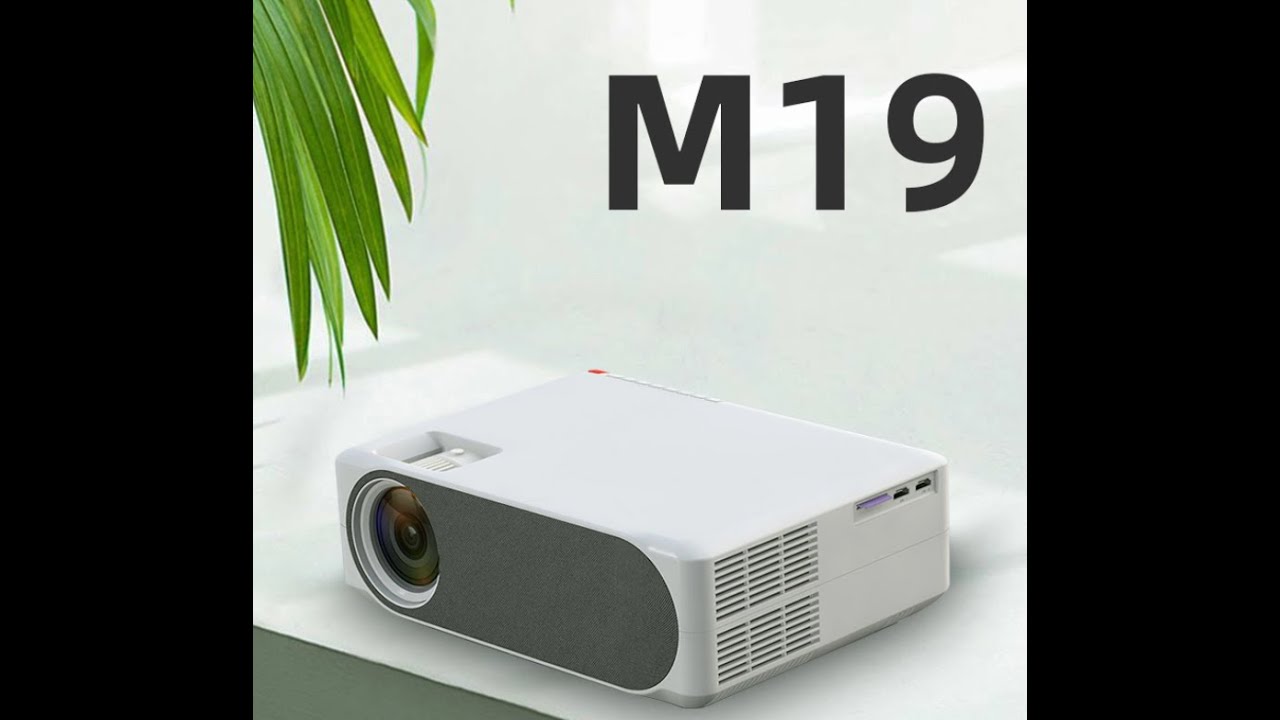 Máy chiếu M19 -Full HD 1080p - Trải nghiệm rạp chiếu phim chuyên nghiệp