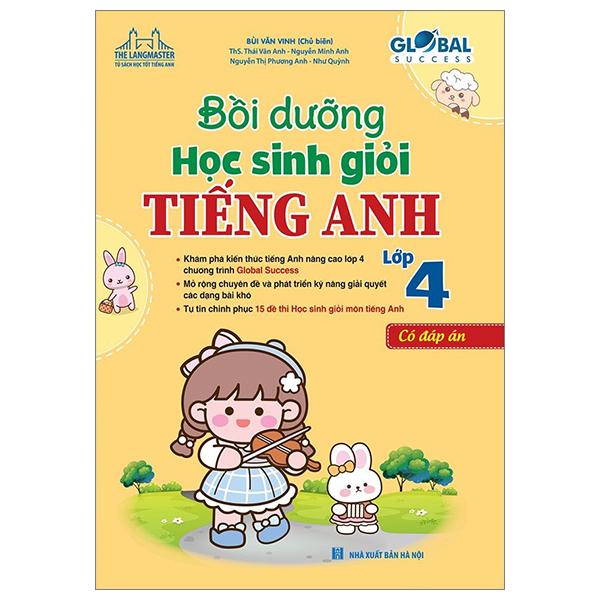 Global Success - Bồi Dưỡng Học Sinh Giỏi Tiếng Anh 4 - Có Đáp Án