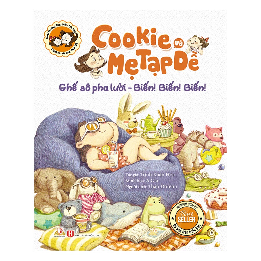 Cookie Và Mẹ Tạp Dề - Ghế Sô Pha Lười - Biến! Biến! Biến!