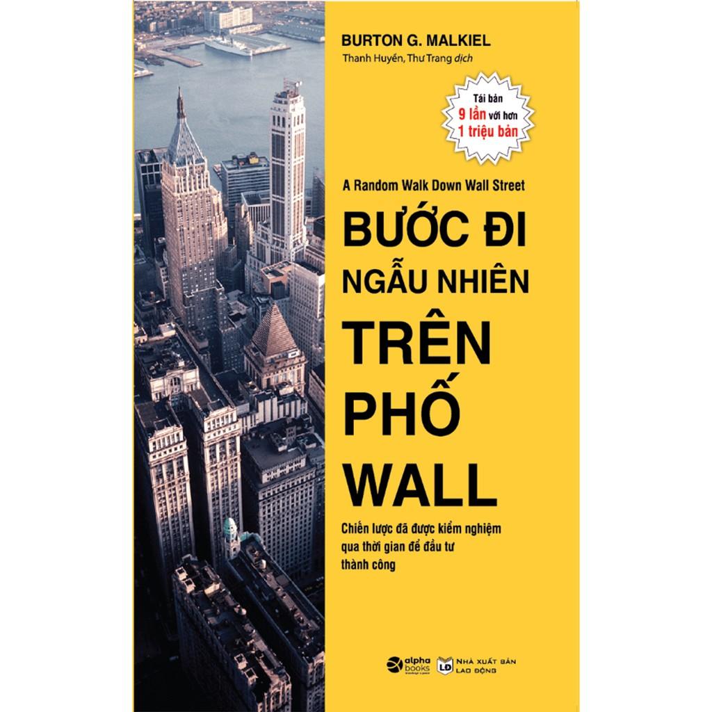 Sách - Bước Đi Ngẫu Nhiên Trên Phố Wall (Tái bản 2021)