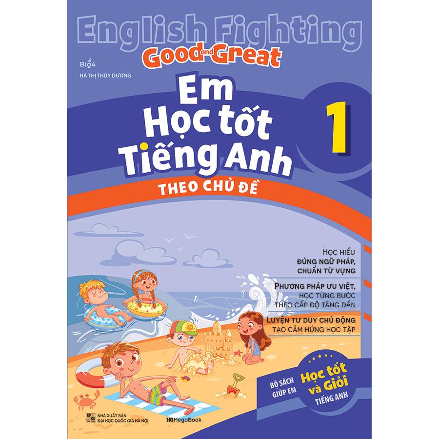 English Fighting Good and Great Em học tốt tiếng Anh theo chủ đề 1