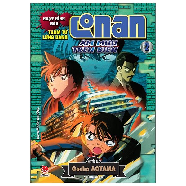Thám Tử Lừng Danh Conan Hoạt Hình Màu: Âm Mưu Trên Biển - Tập 2