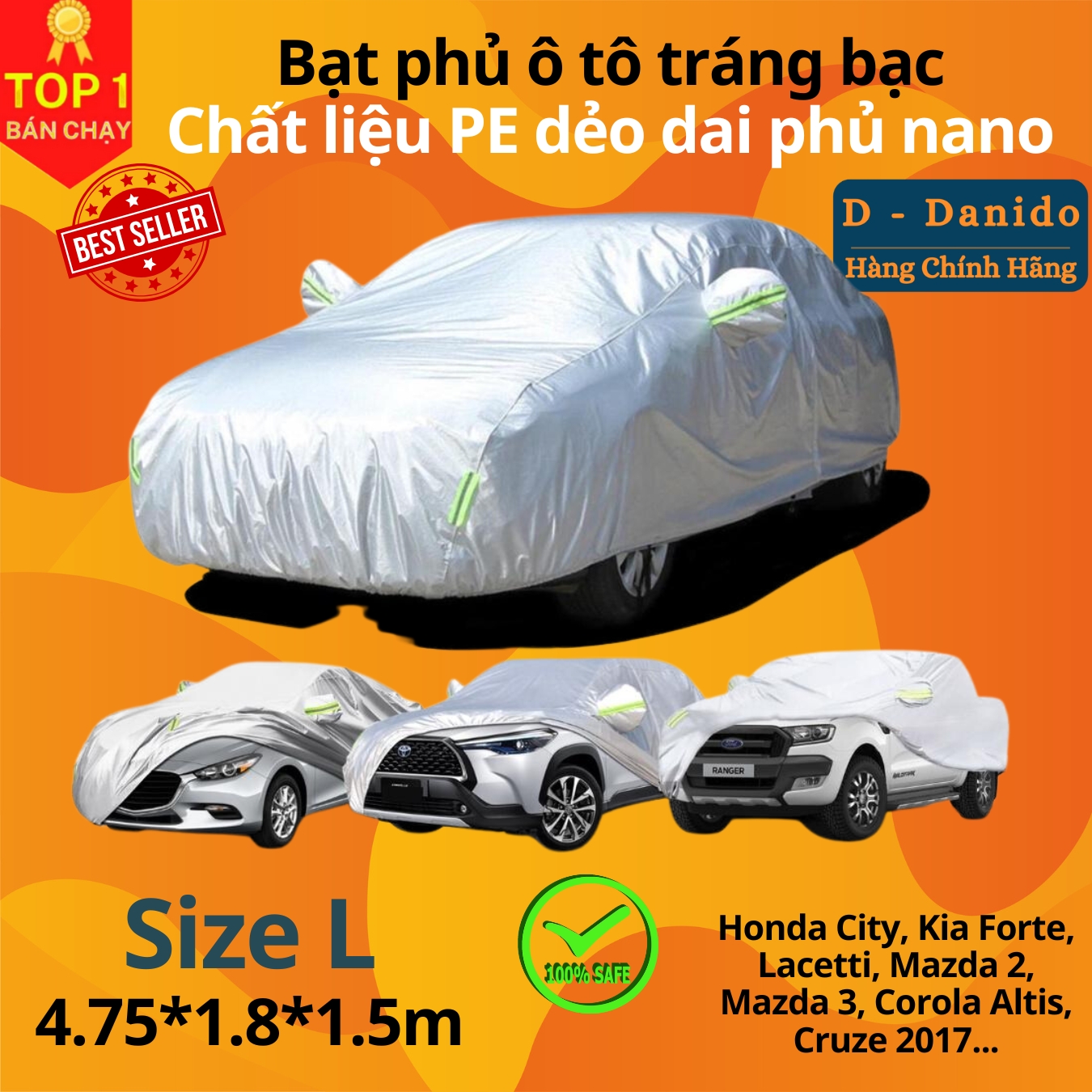 Bạt Phủ Ô Tô Tráng Nhôm Phủ Nano Chống Nắng, Bạt Trùm Xe Hơi Cách Nhiệt Cao Cấp, Hàng Chính Hãng D Danido