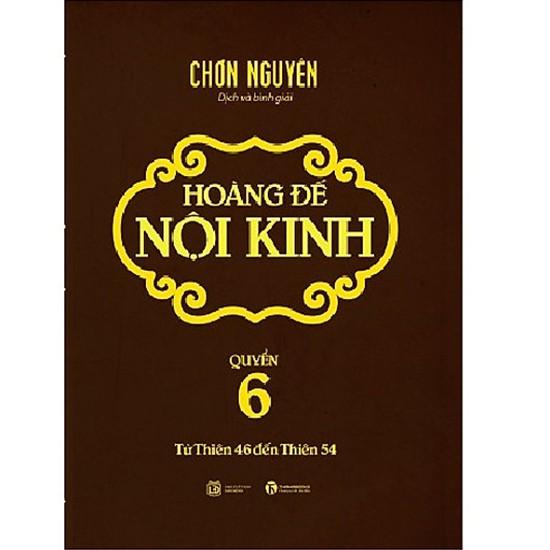 Hoàng Đế Nội Kinh – Tập 6 - Bản Quyền