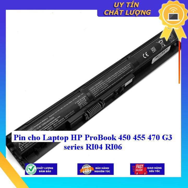 Pin cho Laptop HP ProBook 450 455 470 G3 series RI04 RI06 - Hàng Nhập Khẩu MIBAT388