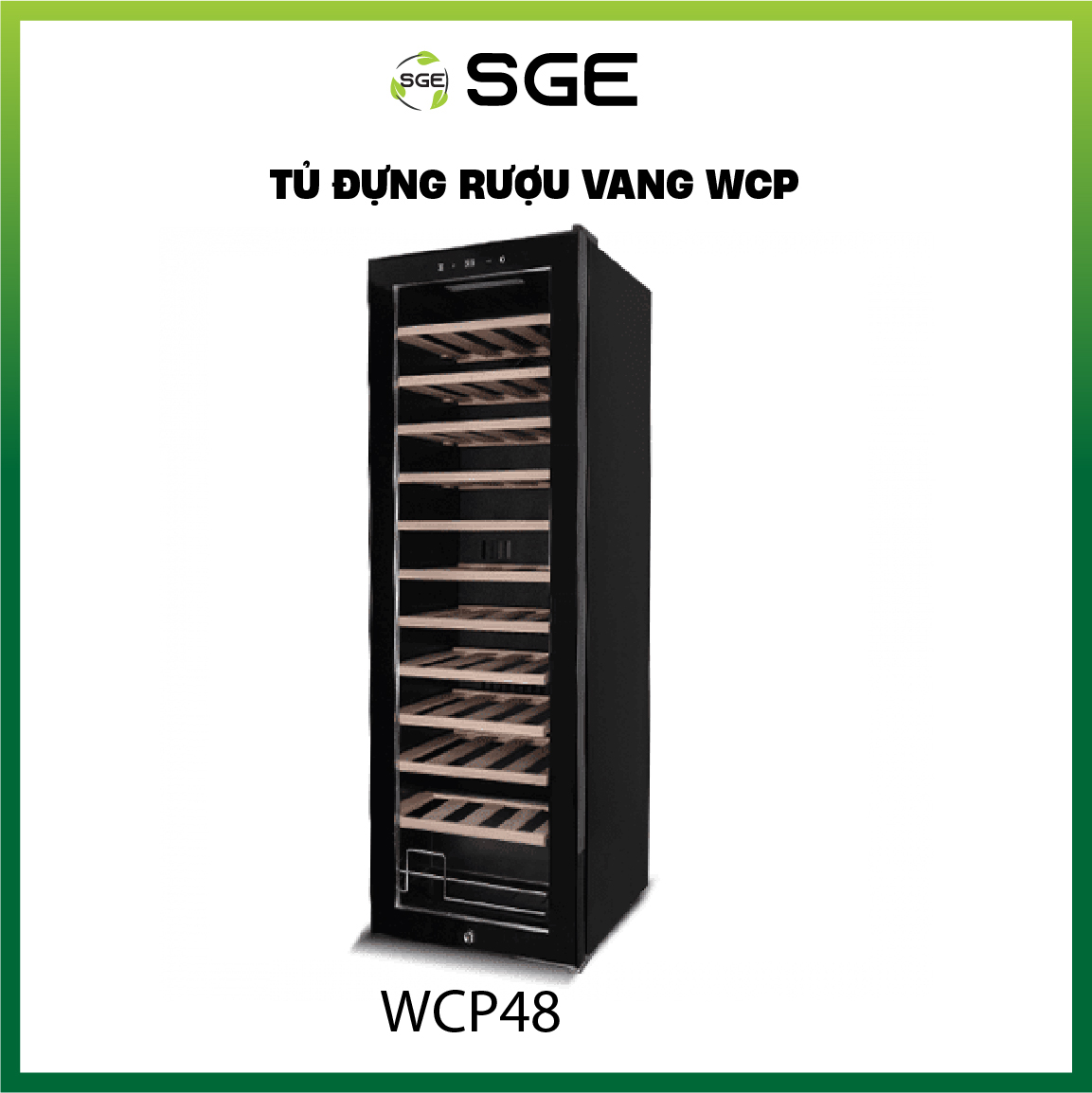 Tủ Rượu, Tủ Mát - Tủ Uớp, Bảo Quản Rượu Vang WCS48 (Tủ Đựng Rượu Vang 48 Chai). Hàng Nhập Khẩu Chính Hãng Thái Lan