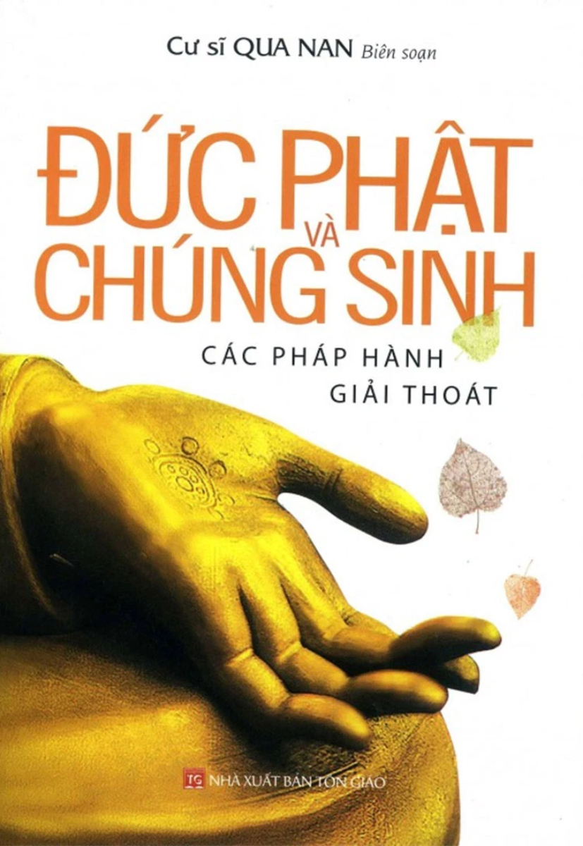 Đức Phật Và Chúng Sinh Các Pháp Hành Giải Thoát_QB