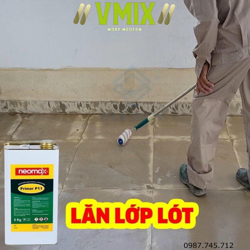 Lớp lót chống thấm dùng trong thi công chống thấm polyurethane và sơn sàn epoxy .Neo Max P11. Vmix