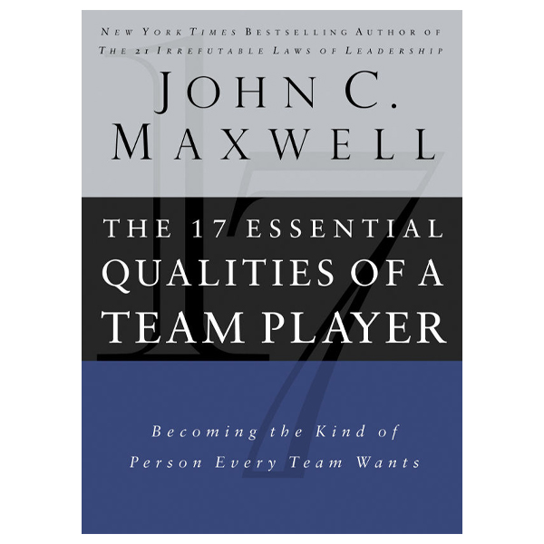 The 17 Essential Qualities Of Team Player (Ie)*