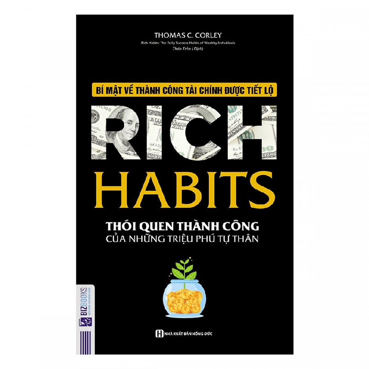 Rich Harbits - Thói Quen Thành Công Của Những Triệu Phú Tự Thân ( TẶNG kèm Bút PHẢN QUANG LH )