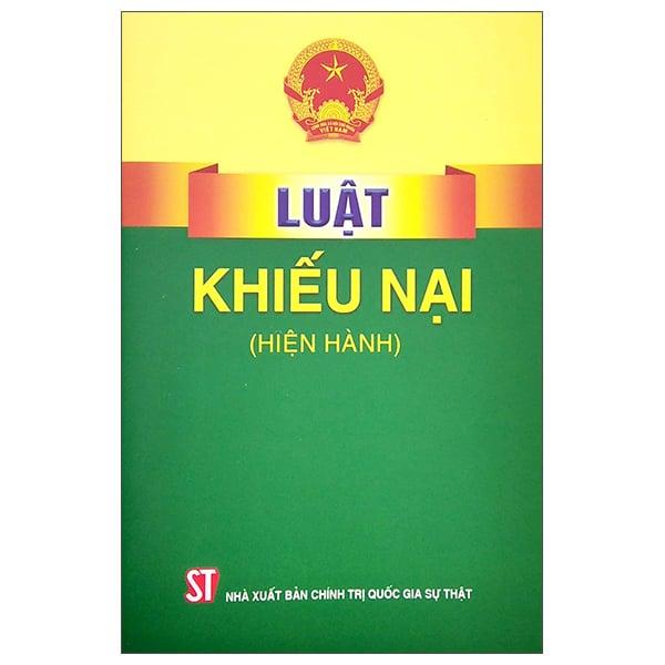 Luật Khiếu Nại (Hiện Hành)