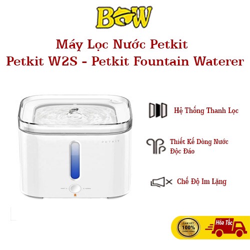 [ HÀNG CHÍNH HÃNG ] Máy lọc nước cho thú cưng Petkit W2S - Petkit Fountain Waterer