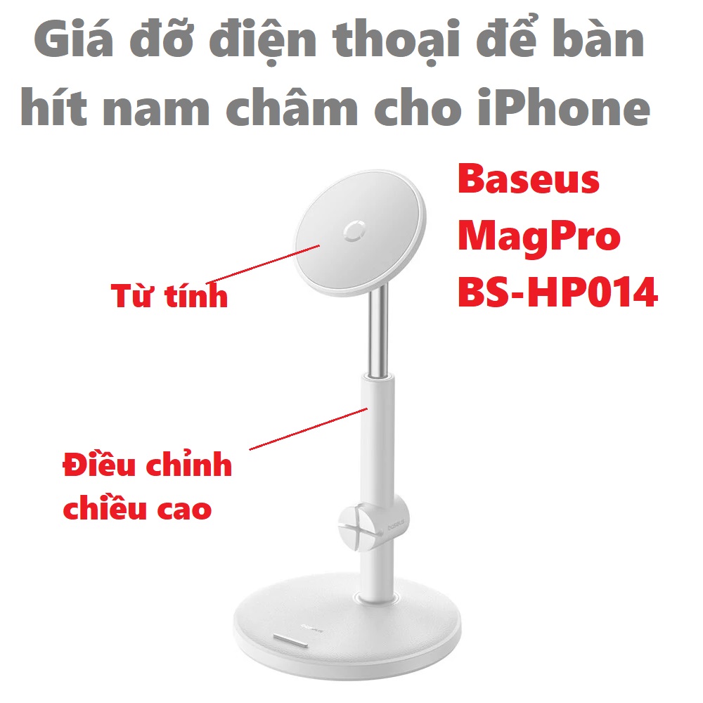 Giá đỡ điện thoại để bàn hít nam châm cho iphone Baseus MagPro BS-HP014  _ hàng chính hãng