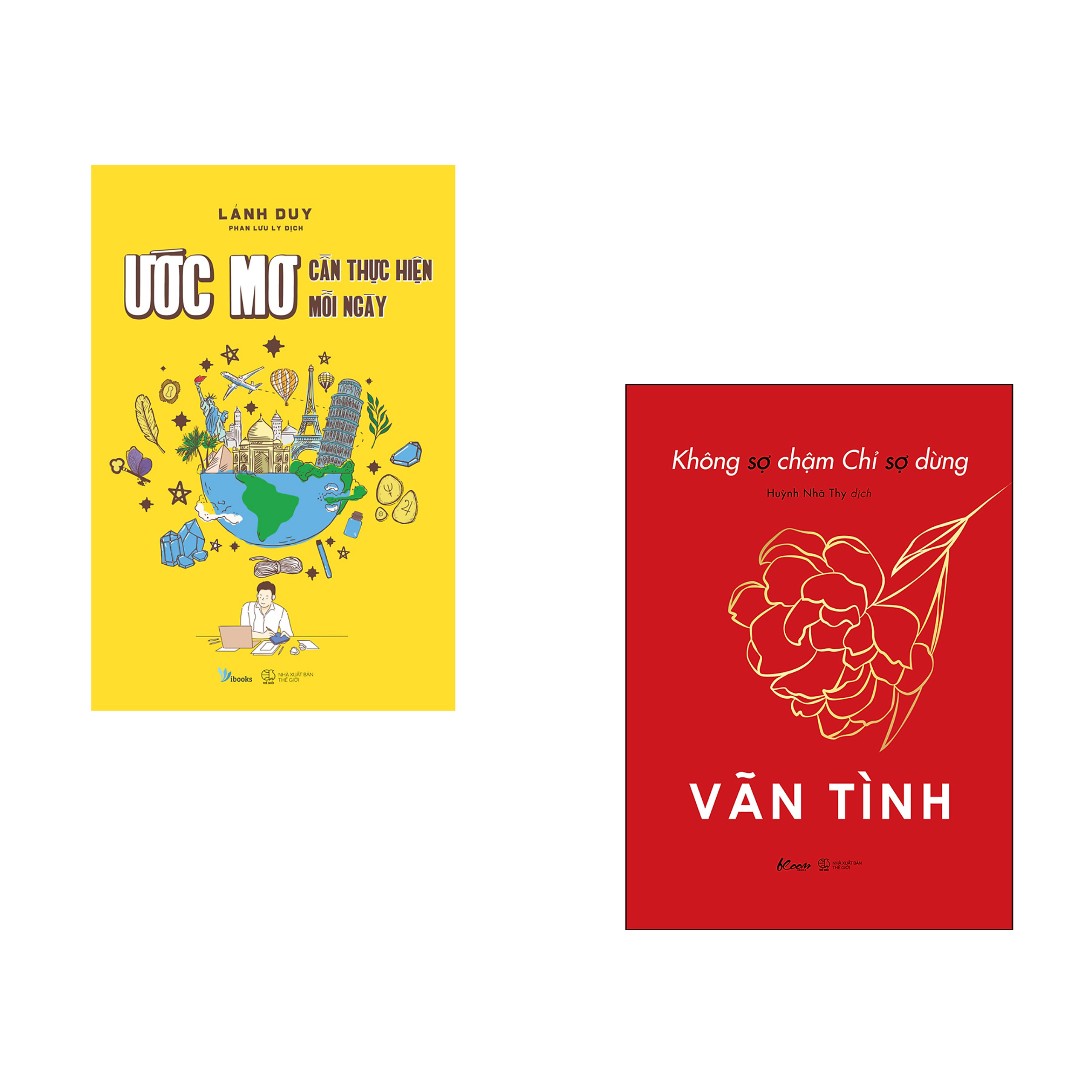 Combo 2 cuốn: Ước Mơ Cần Thực Hiện Mỗi Ngày + Không Sợ Chậm Chỉ Sợ Dừng