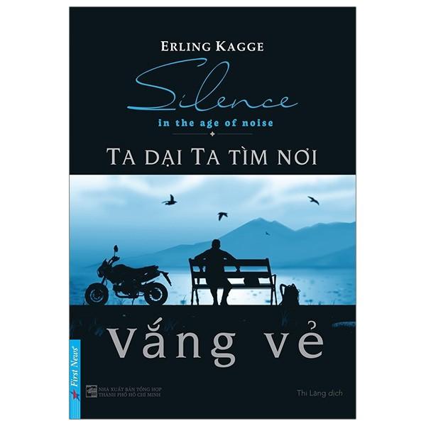 [ThangLong Bookstore]Ta Dại Ta Tìm Nơi Vắng Vẻ