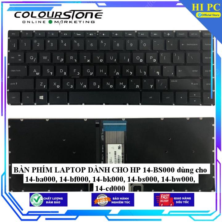 BÀN PHÍM LAPTOP DÀNH CHO HP 14-BS000 dùng cho 14-ba000 14-bf000 14-bk000 14-bs000 14-bw000 14-cd000 - Hàng Nhập Khẩu