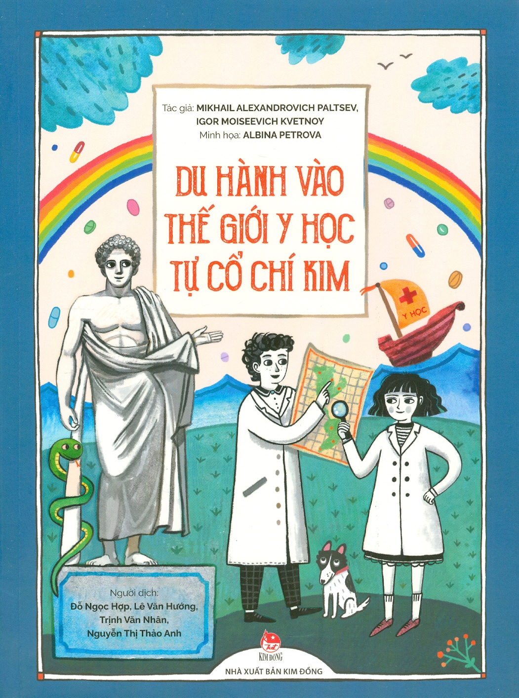 Du Hành Vào Thế Giới Y Học Tự Cổ Chí Kim