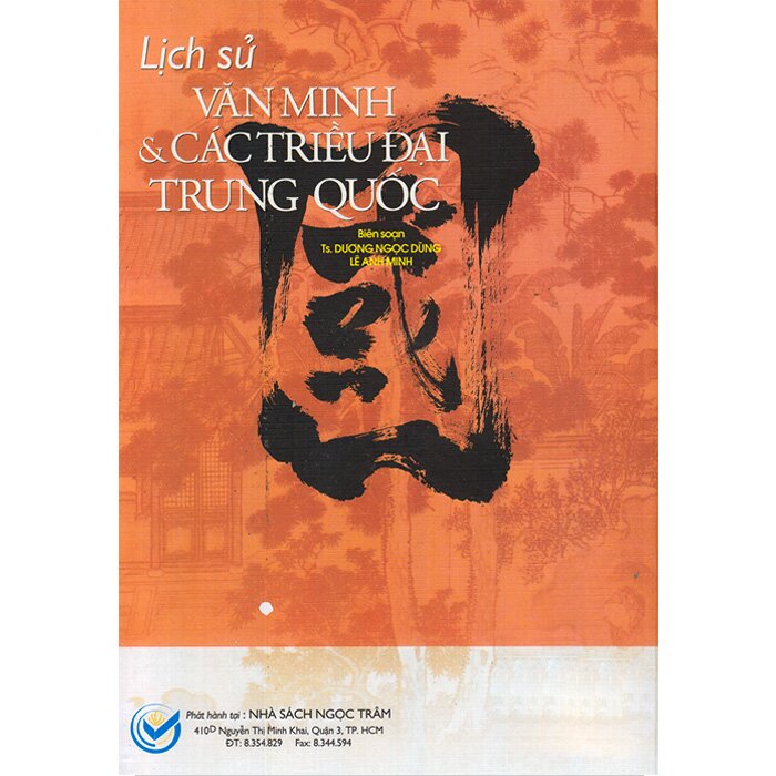 Lịch Sử Văn Minh &amp; Các Triều Đại Trung Quốc