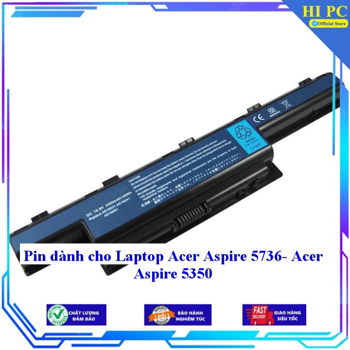 Pin dành cho Laptop Acer Aspire 5736- Acer Aspire 5350 - Hàng Nhập Khẩu