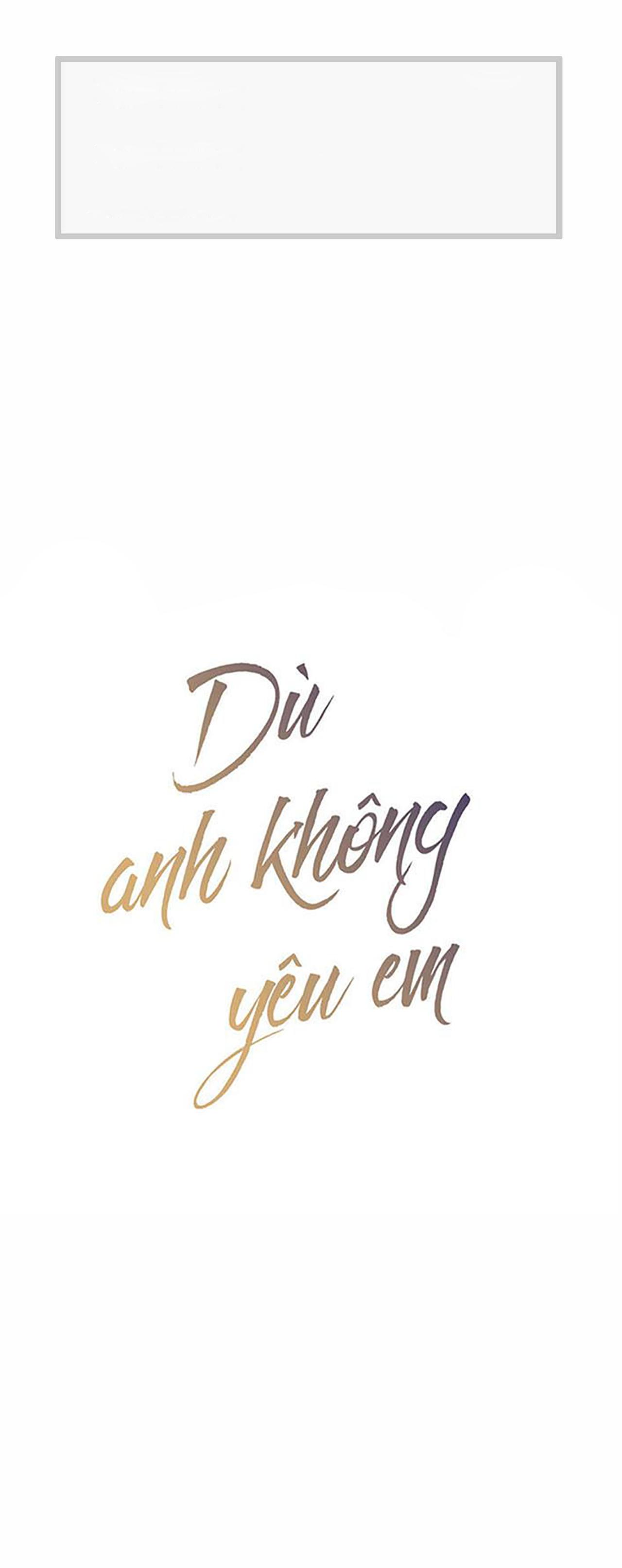 dù anh không yêu em chapter 45 1