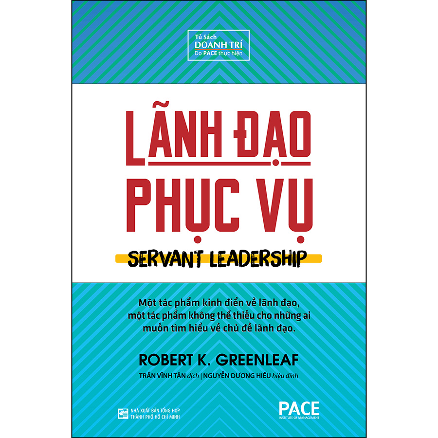 Lãnh Đạo Phục Vụ (Tái Bản)