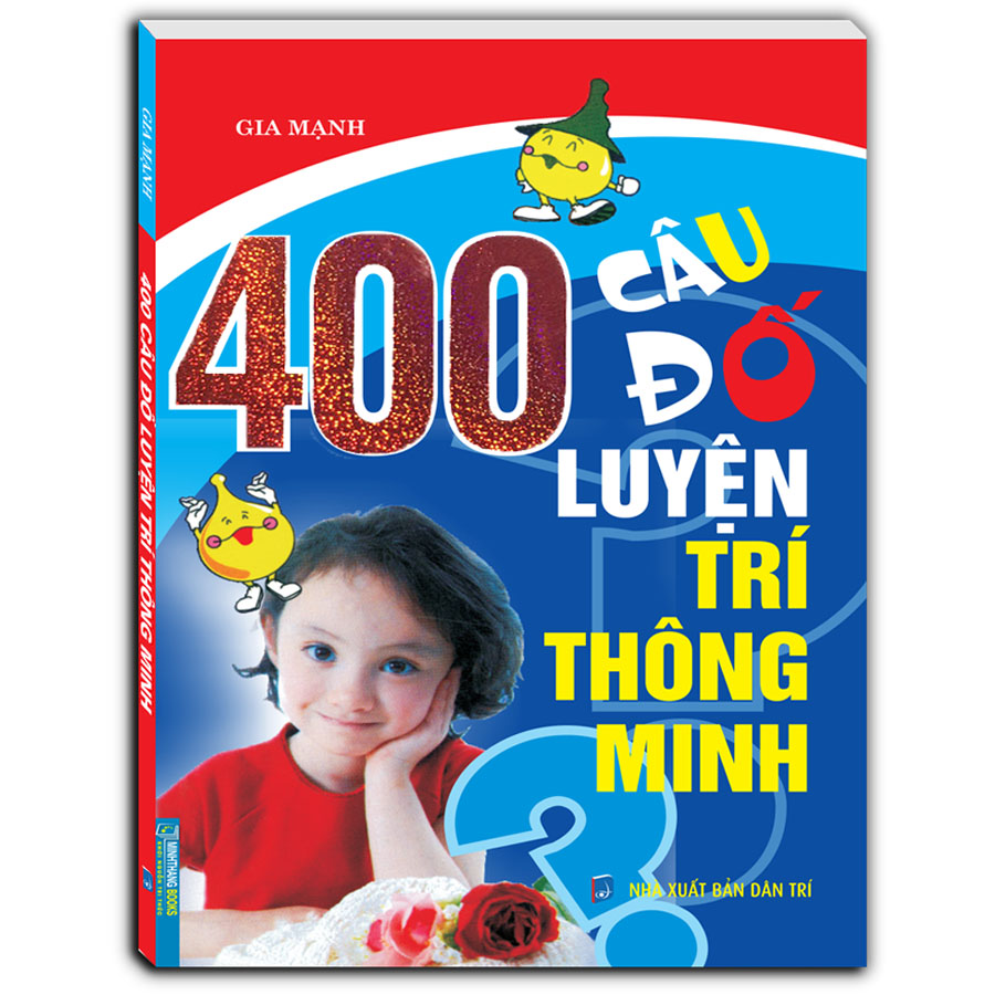 400 câu đố luyện trí thông minh