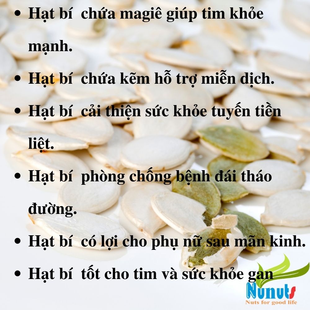 Hạt bí xanh tách vỏ, hạt to, mẩy , đã sấy giòn ăn liền hoặc làm sữa Nunuts