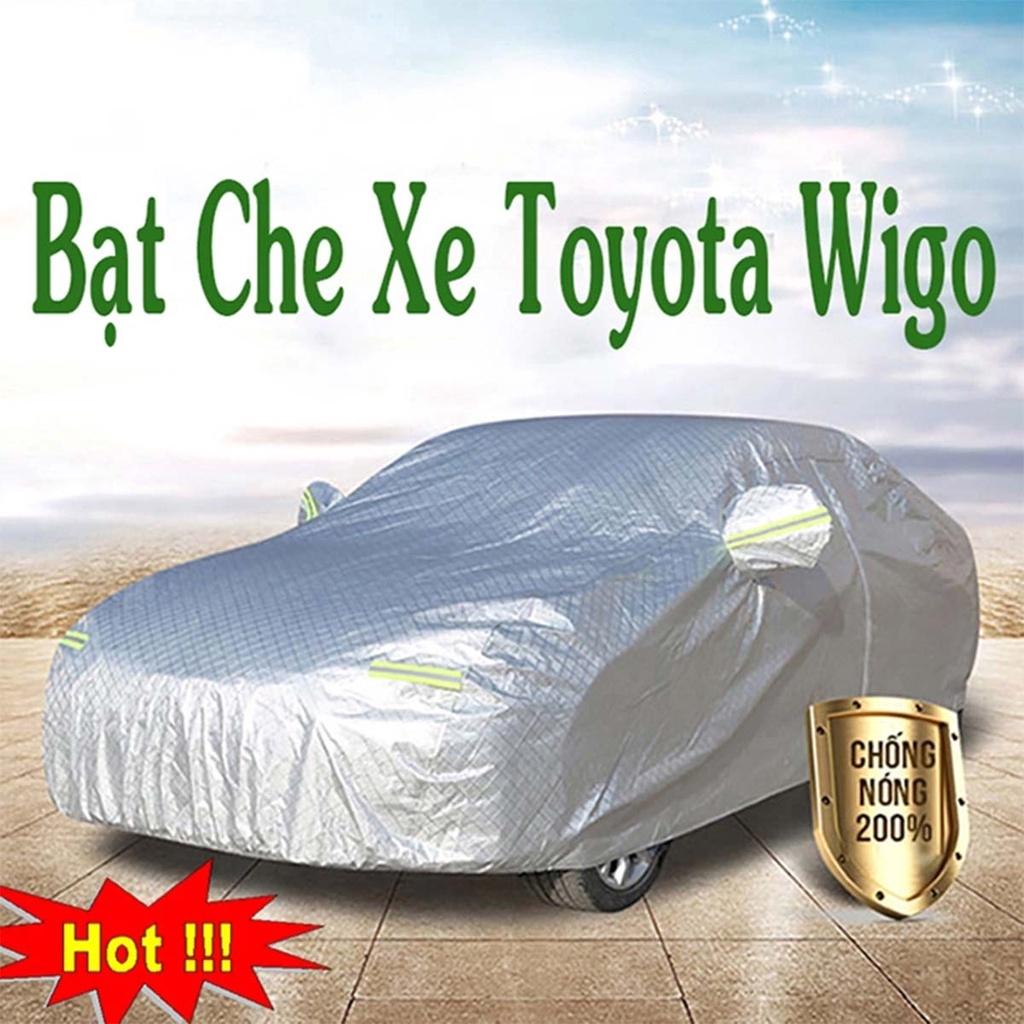 Bạt Phủ Xe Ô Tô Toyota Wigo - Bạt Phủ Ô Tô 5 Chỗ 3 Lớp Cao Cấp Chống Mưa, Chống Nắng, Chống Cháy Loại 1