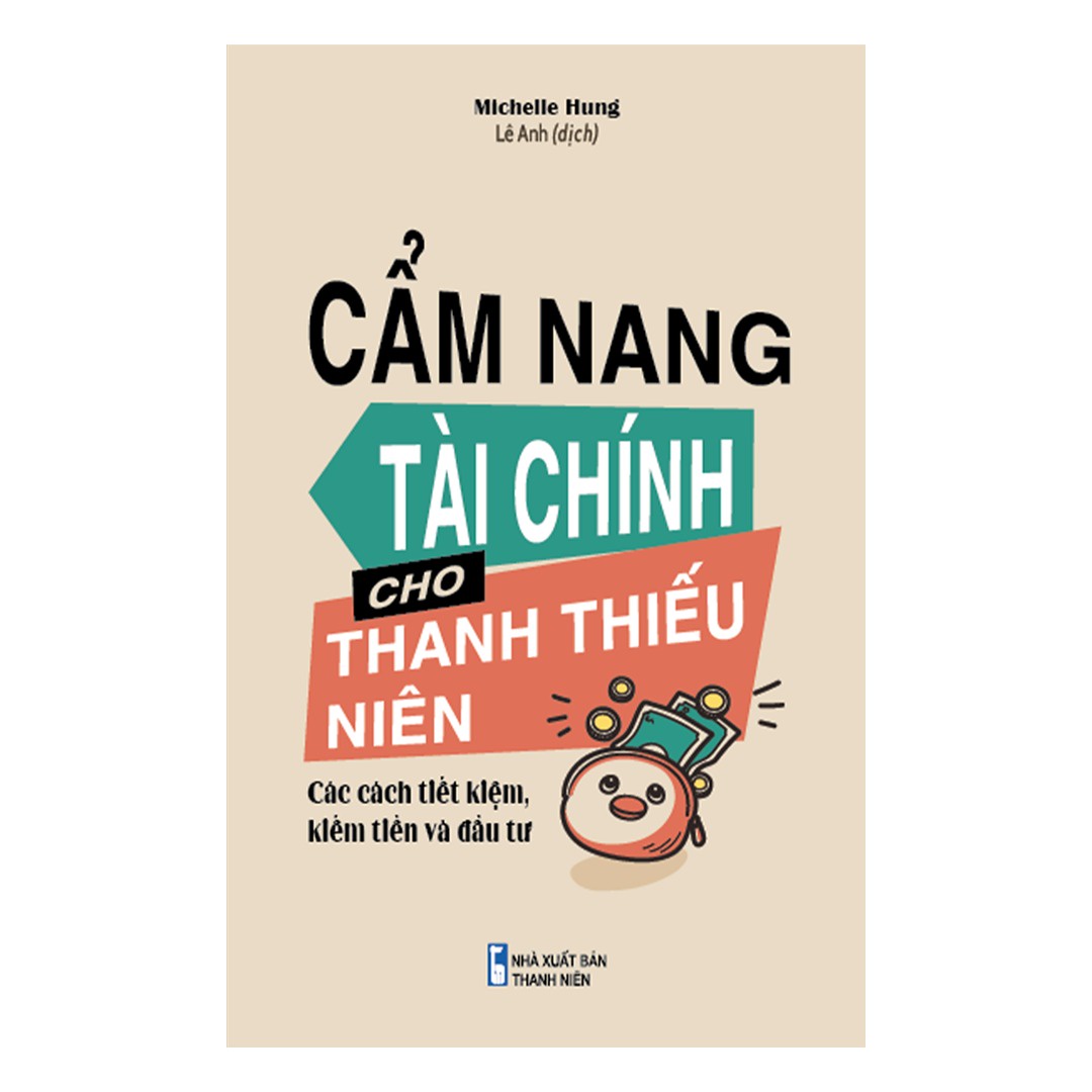 Cẩm nang tài chính cho thanh thiếu niên - Các cách tiết kiệm, kiếm tiền và đầu tư B68