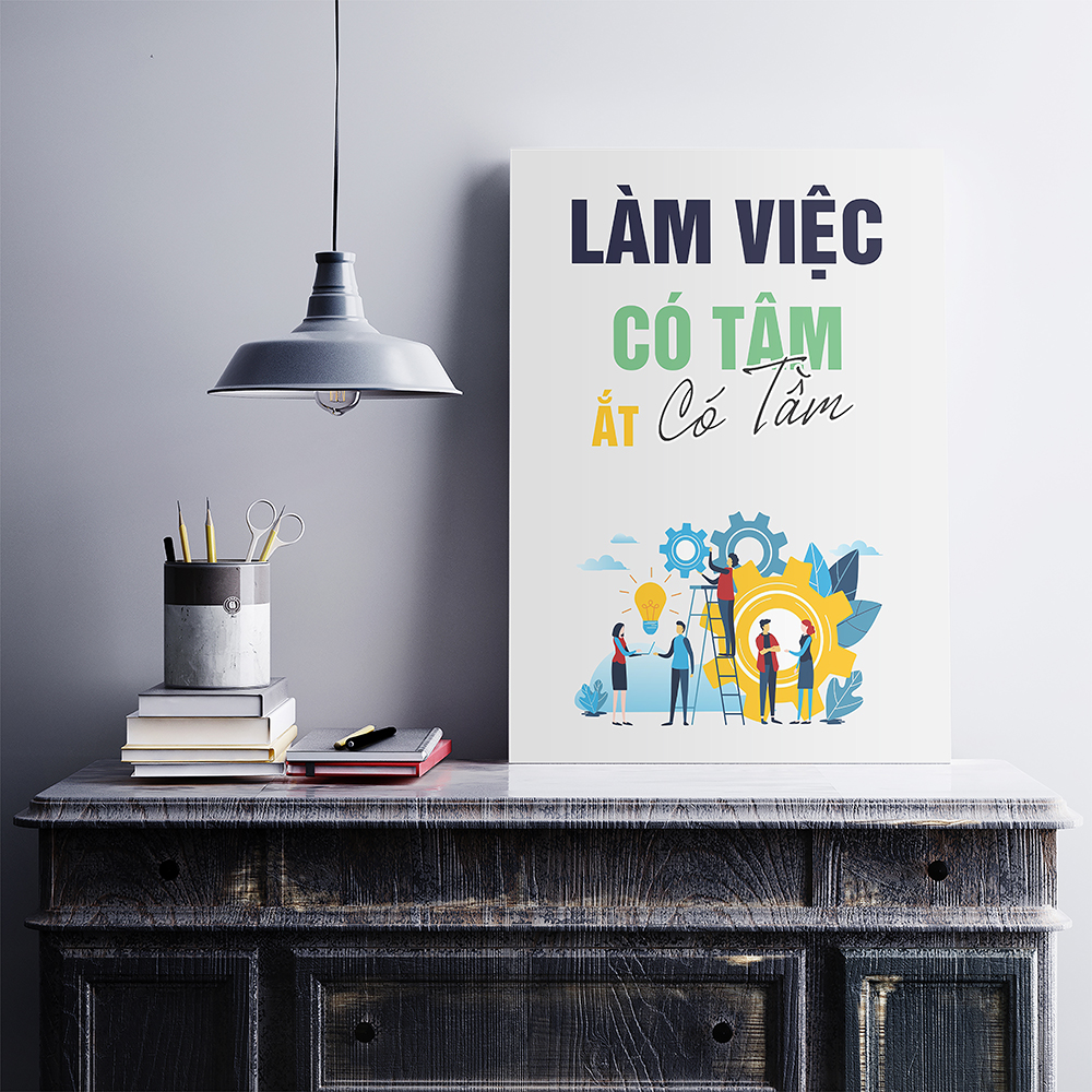 Tranh động lực Làm việc có tâm ắt có tầm-Model: AZ1-0577