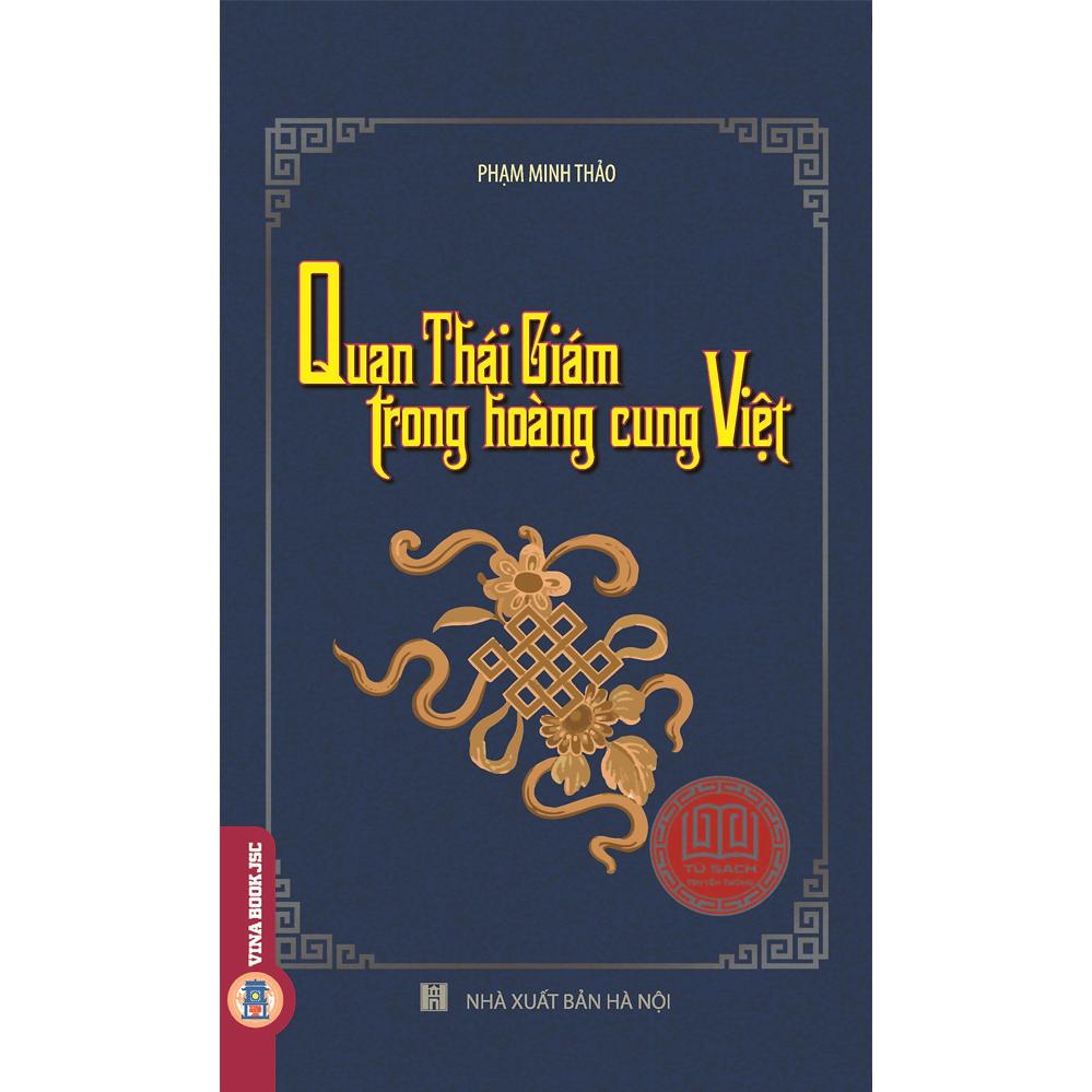 Quan Thái Giám Trong Hoàng Cung Việt