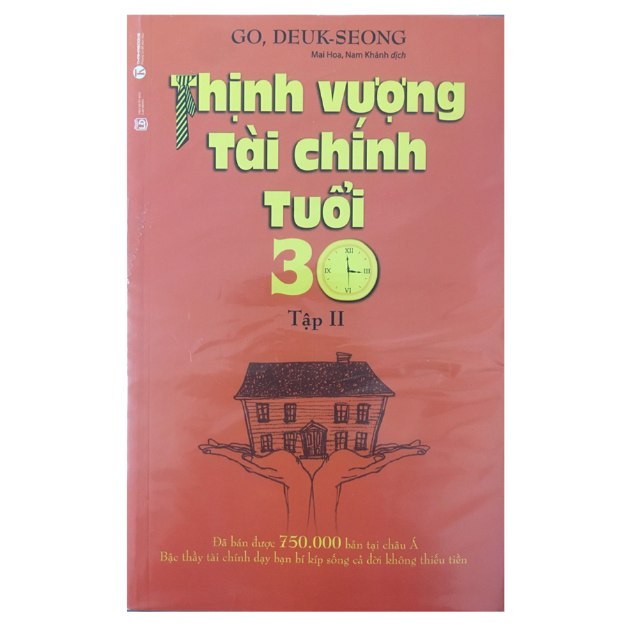 Kỹ Năng Quản Lý Tài Chính Cá Nhân - Thịnh Vượng Tài Chính Tuổi 30 - Tập II