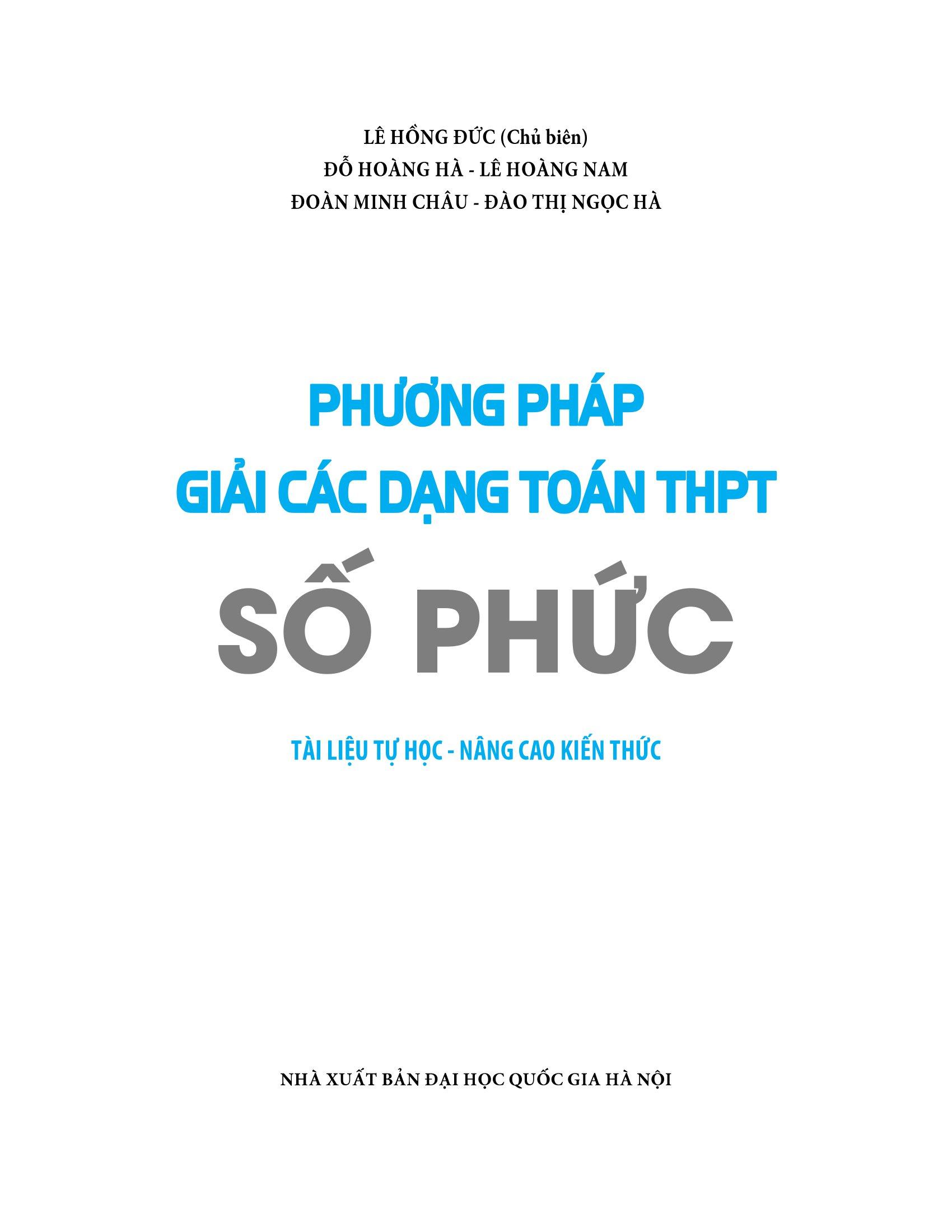 Phương Pháp Giải Các Dạng Toán THPT: Số Phức