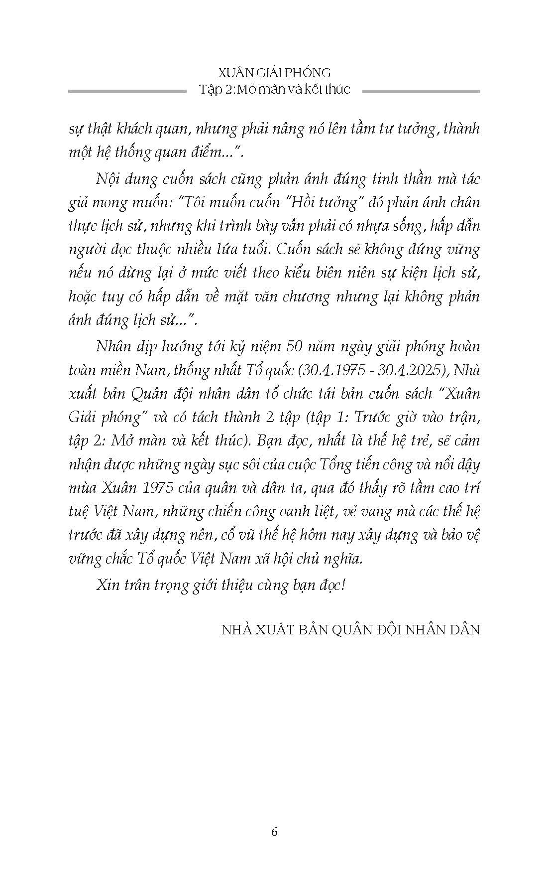 Xuân Giải Phóng, tập 2: Mở Màn Và Kết Thúc