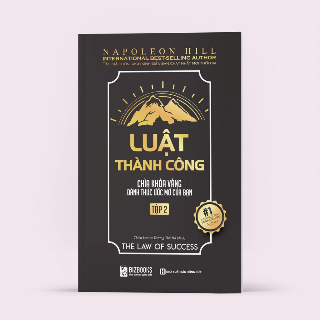 Luật Thành Công: Chìa Khóa Vàng Đánh Thức Ước Mơ Của Bạn (Tập 2)_ Sách hay mỗi ngày