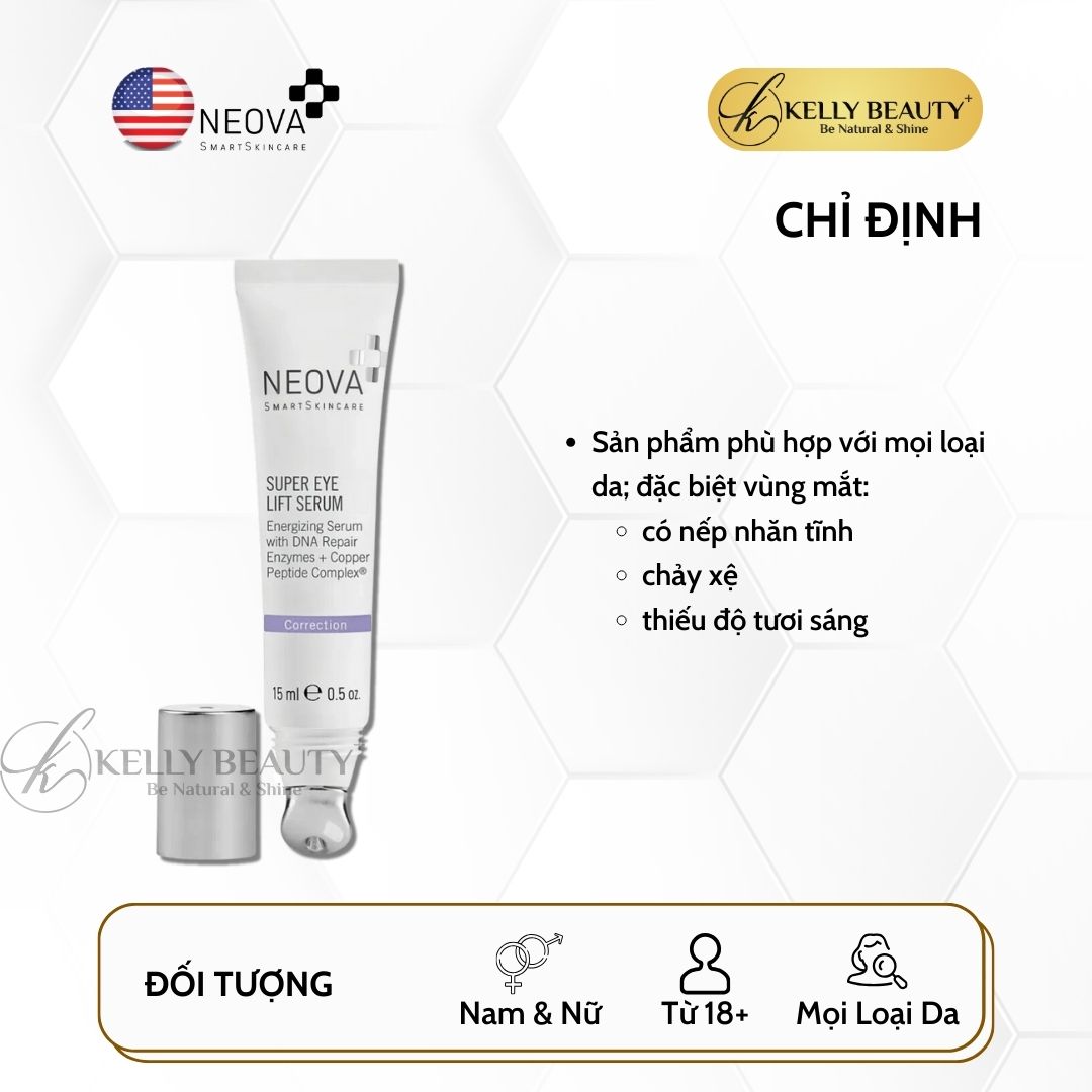 Tinh Chất Xóa Nhăn Dưỡng Sáng Vùng Mắt NEOVA Super Eye Lift Serum | Kelly Beauty