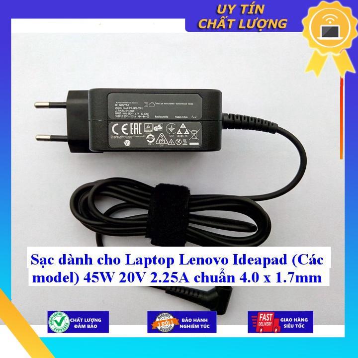 Sạc dùng cho Laptop Lenovo Ideapad (Các model) 45W 20V 2.25A chuẩn 4.0 x 1.7mm - Hàng Nhập Khẩu New Seal