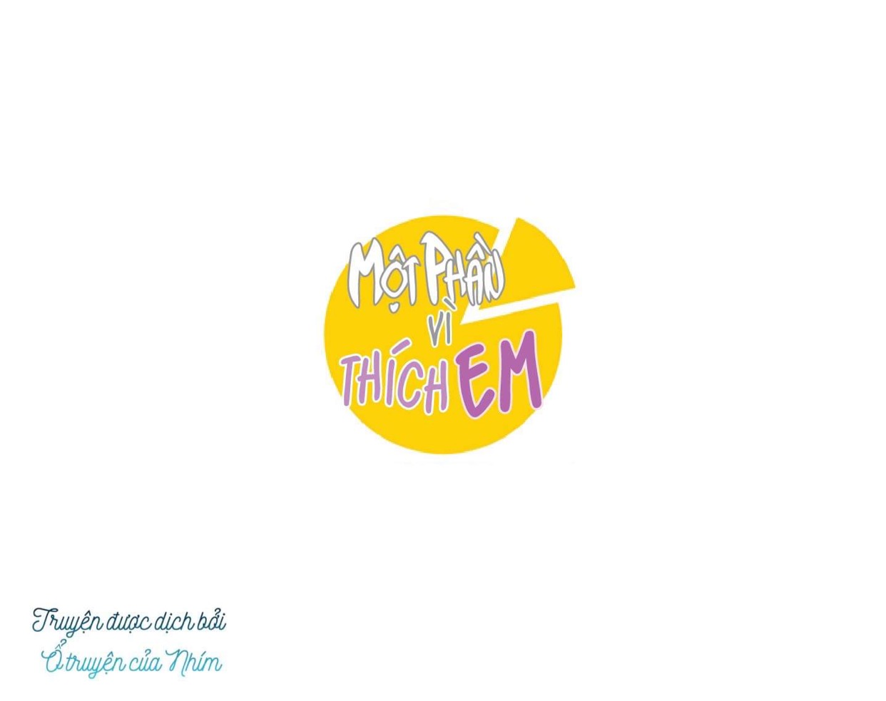 một phần vì thích em chapter 13 14