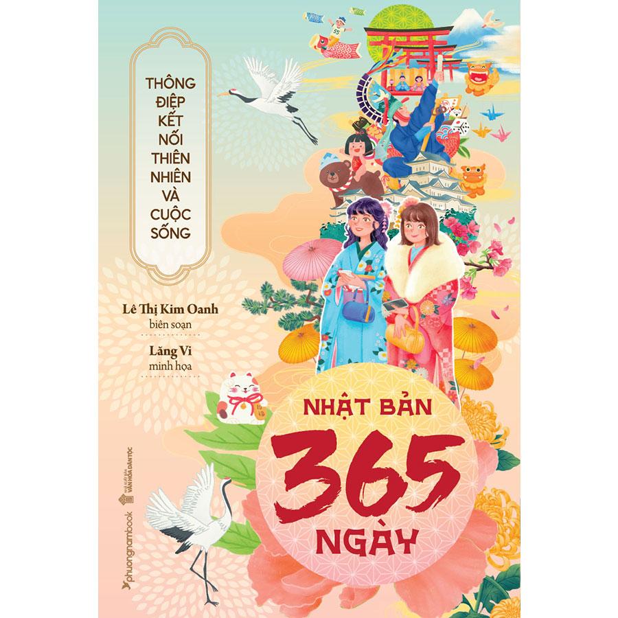Sách Nhật Bản 365 Ngày - Thông Điệp Kết Nối Thiên Nhiên Và Cuộc Sống