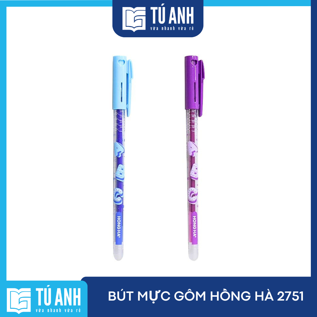 Bút mực gôm Hồng Hà 2751