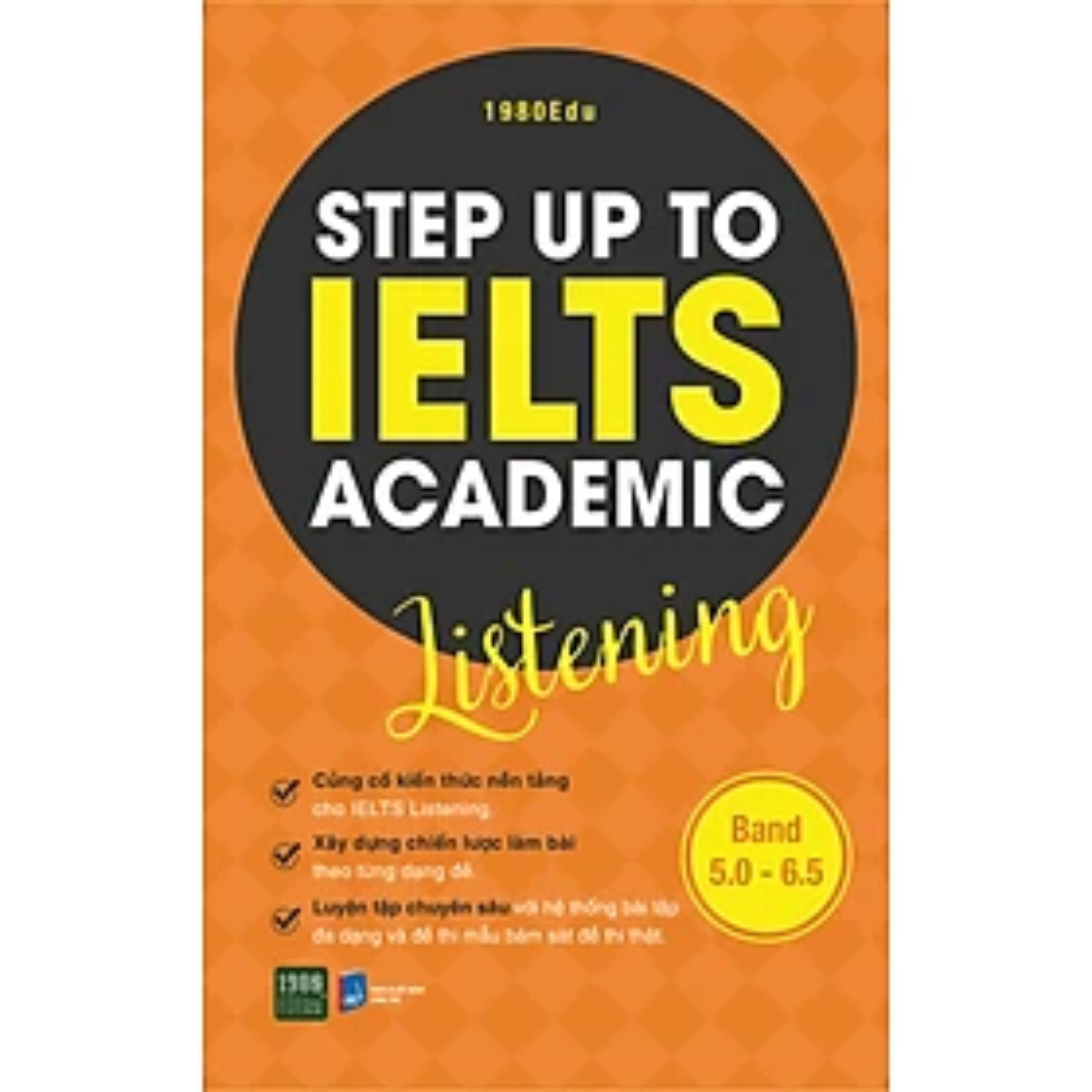 Combo 4Q Sách Luyện Thi Ielts: Step Up To Ielts Academic Reading + Step Up To Ielts Academic Speaking + Step Up To Ielts Academic Listening + Step Up To Ielts Academic Writing